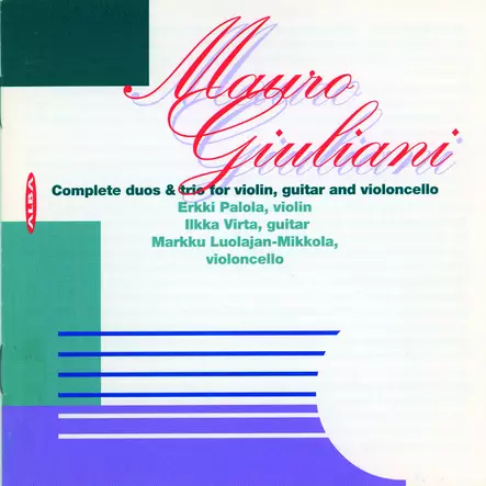 Giuliani, Mauro / Palola, Erkki / Virta, Ilkka / Luolajan-Mikkola, Markku : Complete duos & trio for violin, guitar and violoncello - Classical CD - 66 - 1