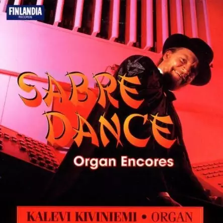 Kalevi Kiviniemi, Sabre Dance Organ Encores (SECOND-HAND CD) - Käytetyt - 2176 - 1