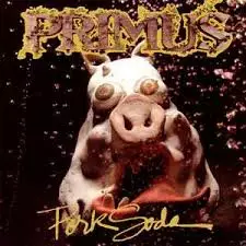 Primus: Pork Soda - Pop & Rock CD - 2986 - 1