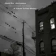 Jakob Bro / Joe Lovano - Once Around The Room - A Tribute To Paul Motian - Jazz & Blues CD - 756 - 1