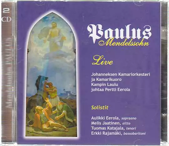 Felix Mendelssohn / Paulus // Johanneksen - Klassinen CD - 1527 - 1