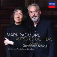 Mark Padmore, Mitsuko Uchida : Schubert: Schwanengesang/ Beethoven: An die ferne Geliebte - Classical - 897 - 1