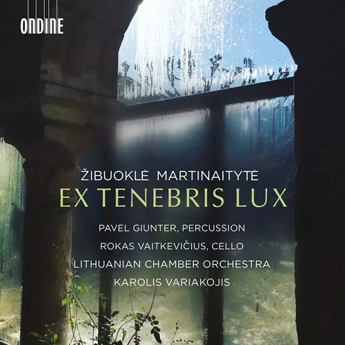 Martinaityte, Zibuokle - Ex Tenebris Lux - Vaitkevicius, Rokas - Classical CD - 807 - 1