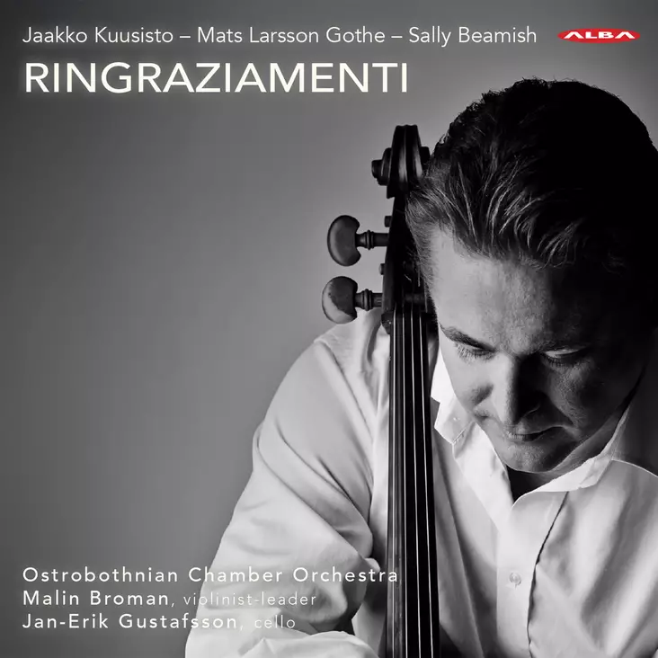 Ostrobothnian Chamber Orchestra, Malin Broman, Jan-Erik Gustafsson - Jaakko Kuusisto, Mats Larsson Gothe, Sally Beamish: Ringraziamenti - Classical - 2817 - 1