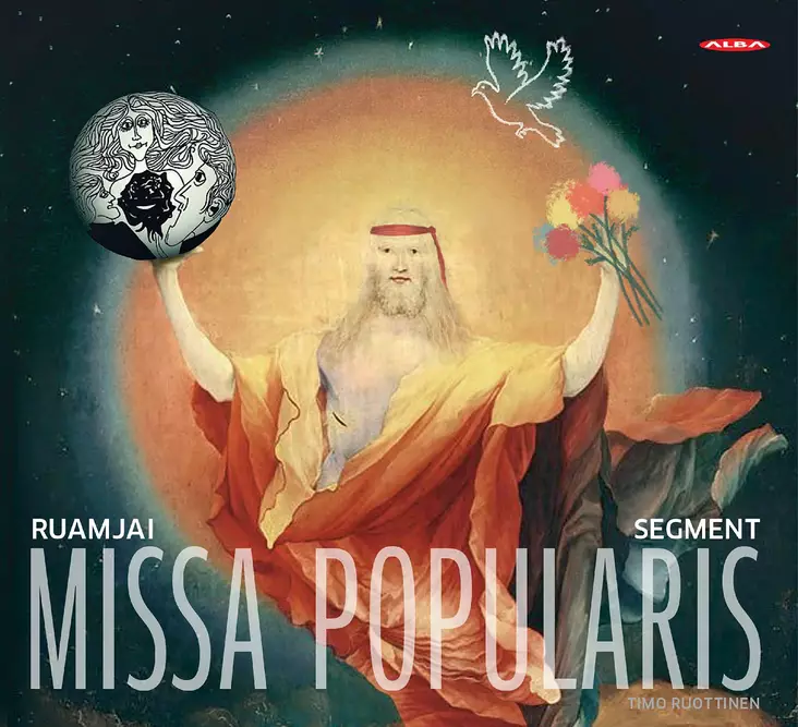 Ruottinen, Timo / Ruamjai / Segment : Missa Popularis - Alba products - 1697 - 1
