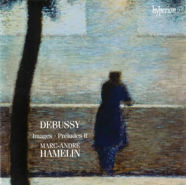 Marc-André Hamelin - Claude Debussy: Images - Préludes II (KÄYTETTY CD) - Klassinen - 2597 - 1