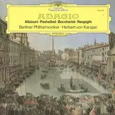 Berliner Philharmoniker, Herbert von Karajan: Albinoni, Pachelbel, Boccherini, Respighi (SECOND-HAND LP) - Käytetyt - 2327 - 1