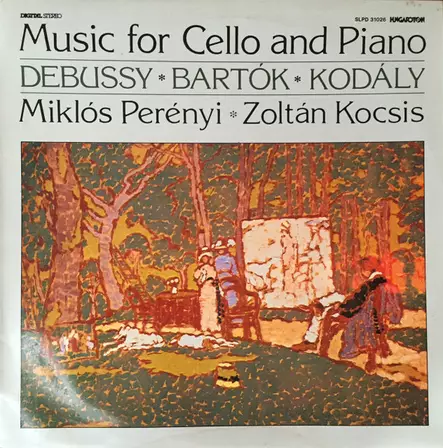 Miklós Perényi, Zoltán Kocsis - Debussy, Bartók, Kodály: Music For Cello And Piano – KÄYTETTY LP - Käytetyt - 2527 - 1