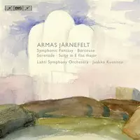 Järnefelt, Armas / Kuusisto, Jaakko / Lahti Symphony Orchestra : Orchestral Works KÄYTETTY CD - Klassinen CD - 2487 - 1