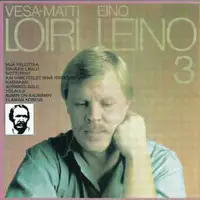 Loiri, Vesa-Matti : Eino Leino 3 SECOND-HAND CD - Käytetyt - 2467 - 1