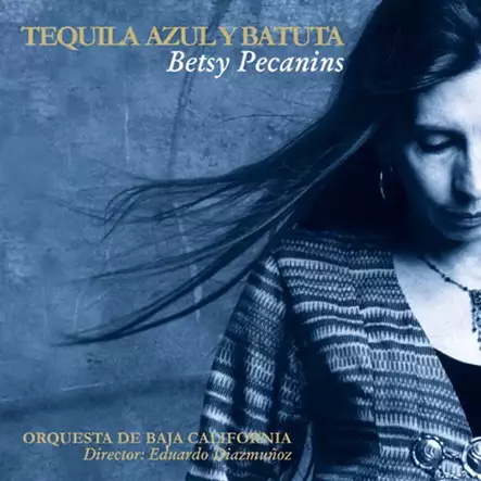 Tequila Azuly Batuta: Betsy Pecanins (KÄYTETTY CD) - Jazz & Blues CD - 2127 - 1