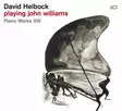 Helbock, David - Playing John Williams (LP) - Jazz & Blues LP - 607 - 1