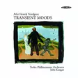 Nordgren, Pehr Henrik / Turku Philharmonic Orchestra / Kangas, Juha : Transient Moods - Klassinen CD - 1807 - 1