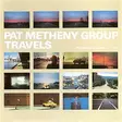 Pat Metheny Group - Travels (2 LP) - Jazz & Blues LP - 767 - 1