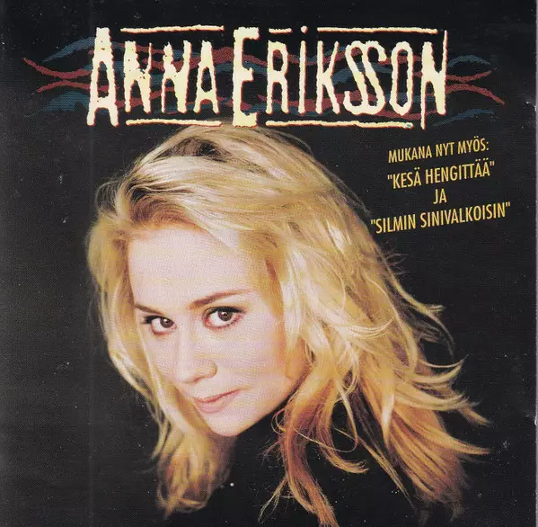 Anna Eriksson (KÄYTETTY CD) - Pop & Rock - 2138 - 1