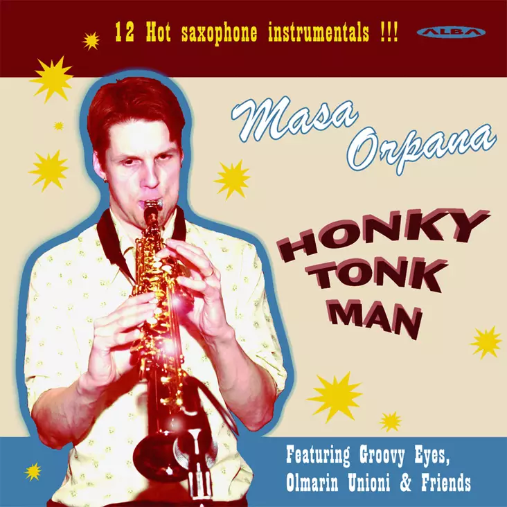 Orpana, Masa / Groovy Eyes / Olmarin Unioni & Friends : Honky Tonk Man - Jazz & Blues CD - 18 - 1