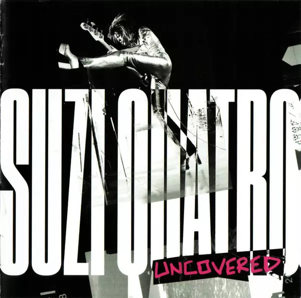 Quatro, Suzi : Uncovered - Pop & Rock CD - 1228 - 1