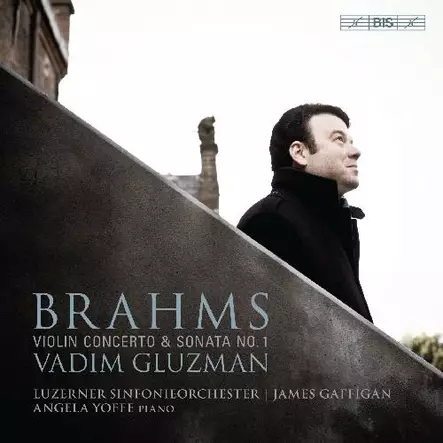 Brahms: Violin Concerto & Sonata No. 1-Vadim Gluzman - Klassinen CD - 538 - 1
