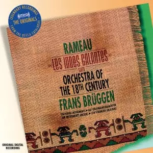 Bruggen, Frans / Rameau, Jean-Philippe : Les Indes Galantes ? Orchestra of the 18th Century - Klassinen - 1308 - 1