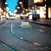 Dunkel, Manuel : Northern Journey - Jazz & Blues CD - 1418 - 1