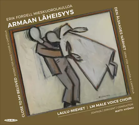Fordell, Erik / Laulu-Miehet / Hyökki, Matti : Armaan Läheisyys - Classical CD - 1778 - 1