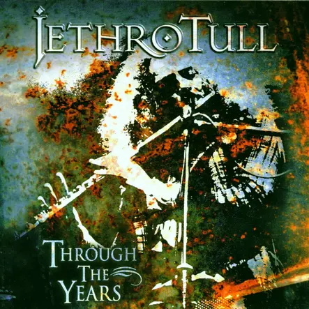 Jethro Tull: Through The Years - Pop & Rock CD - 2808 - 1