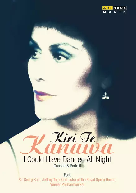 Kire Te Kanawa: I Could Have Danced All Night - Klassinen - 398 - 1