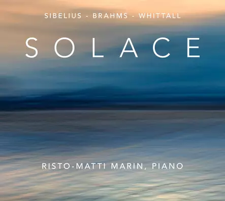 Risto-Matti Marin- Sibelius, Brahms, Wittall: Solace (KÄYTETTY CD) - Käytetyt - 2148 - 1