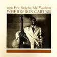 Carter, Ron / Dolphy, Eric Dolphy / Waldron, Mal : Where LP - Jazz & Blues - 1318 - 1