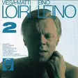 Loiri, Vesa-Matti : Eino Leino 2 SECOND-HAND CD - Pop & Rock CD - 2468 - 1