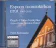 Petri Koivusalo / Espoon tuomiokirkon urut - Classical CD - 1628 - 1
