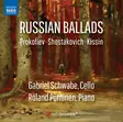 Russian Ballads - Schwabe, Gabriel - Prokofiev, Sergey - Classical CD - 518 - 1