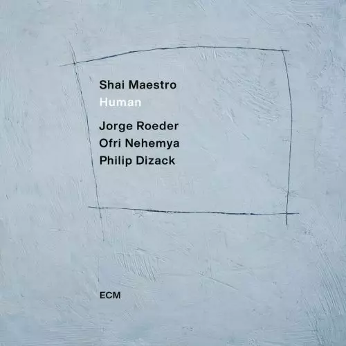 Maestro, Shai - Human - Jazz & Blues CD - 739 - 1