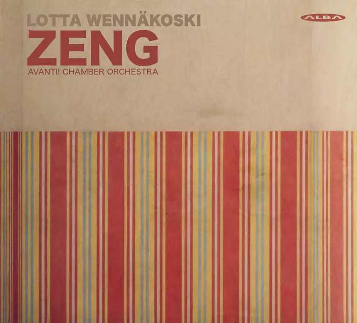 Wennäkoski, Lotta / Avanti! : ZENG - Klassinen CD - 259 - 1