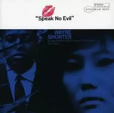 Wayne Shorter: "Speak No Evil" - Jazz & Blues CD - 1919 - 1