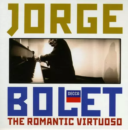 Jorge Bolet: The Romantic Virtuoso (KÄYTETTY 4 x CD BOKSI) - Käytetyt - 2389 - 1