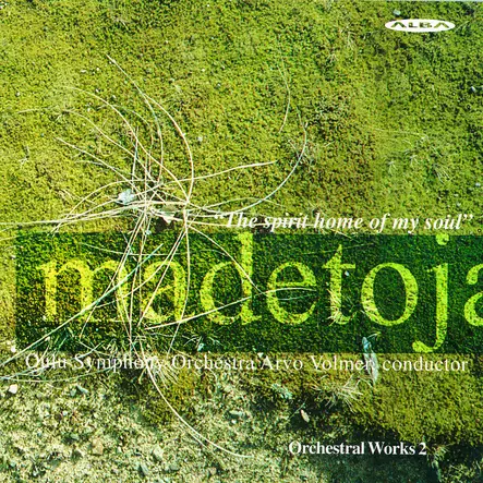 Madetoja, Leevi / Oulu Sinfonia / Volmer, Arvo : Orchestral Works 2 - Classical CD - 79 - 1
