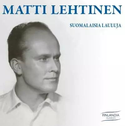 Matti Lehtinen / Suomalaisia lauluja - Klassinen CD - 1619 - 1