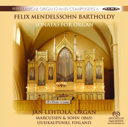 Mendelssohn-Bartholdy, Felix / Lehtola, Jan : Sonatas for Organ - Klassinen CD - 1819 - 1