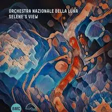Orchestra Nazionale Della Luna: Selene's View (VINYL-LP) - Jazz & Blues vinyl LP - 2319 - 1