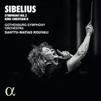 Sibelius, Jean - Symphony No. 2 in D Major, Op. 43; King Christian II (Suite), Op. 27 - Rouvali, Santtu-Matias - Klassinen CD - 499 - 1