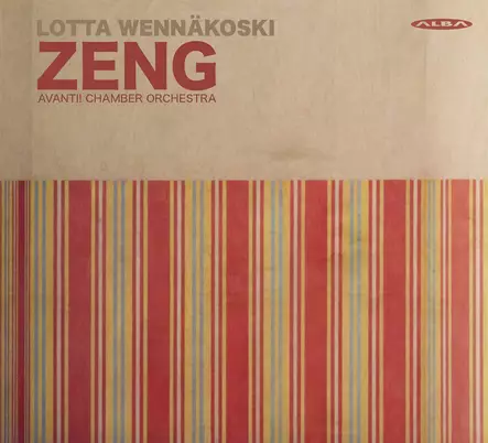 Wennäkoski, Lotta / Avanti! : ZENG - Klassinen CD - 259 - 1