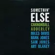 Adderley, Cannonball : Somethin' Else LP - Jazz & Blues vinyl LP - 1349 - 1