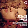 Dusapin, Pascal - Dutilleux: Tout un monde lointain; Dusapin: Outscape - Julien-Laferriere, Victor - Klassinen CD - 609 - 1