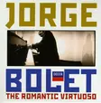 Jorge Bolet: The Romantic Virtuoso (KÄYTETTY 4 x CD BOKSI) - Käytetyt - 2389 - 1