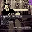 Karg-Elert, Sigfrid - Music for Piano and Organ - Lehtola, Jan - Classical CD - 869 - 1