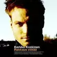 Kerkko Koskinen: Rakkaus viiltää (KÄYTETTY CD) - Käytetyt - 2879 - 1