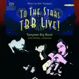 Komppa, Kari / Tampere Big Band / Untala, Juha : To The Stars TBB LIVE! - Jazz & Blues CD - 1749 - 1