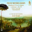 Mendelssohn, Felix - Symphony No. 4 (Italian) - Savall, Jordi - Classical CD - 599 - 1