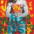 Red Hot Chili Peppers : What Hits? - Pop & Rock CD - 1859 - 1